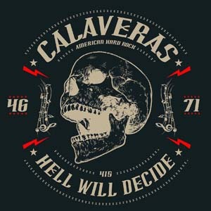 calaveras-hell_will_decide2.jpg