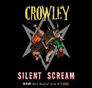crowley-silent_scream_japanese_only_special_live_5_1_2022_cd2.jpg