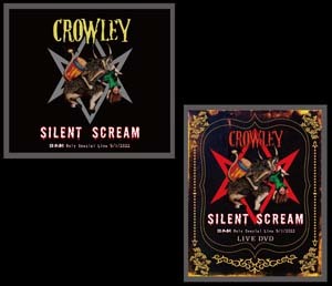 crowley-silent_scream_japanese_only_special_live_5_1_2022_special_package2.jpg